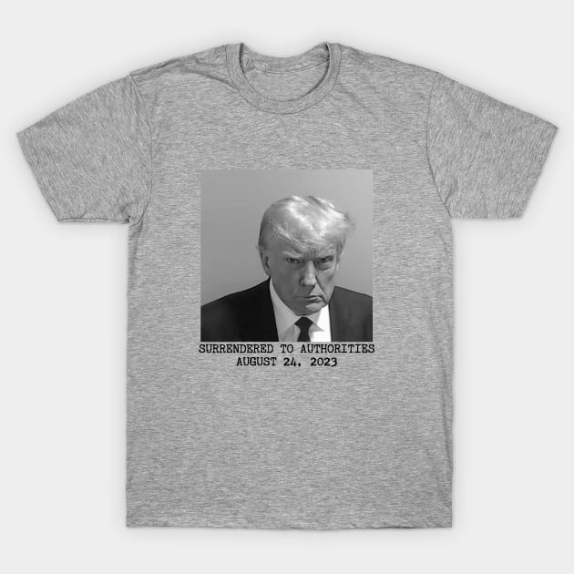 MAGA Mugshot T-Shirt by AngryMongoAff